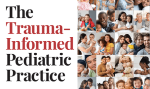 Ma1141 Trauma Informed Pediatric Practice Paperback Rev110923 Lightbox Aspect Ratio 820 488