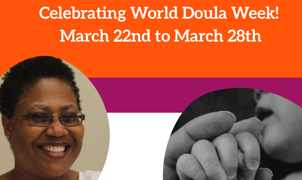 Celebrating World Doula Week: Reflections On Black Maternal and Infant ...